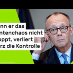 20 Minuten zum Kollaps: Merz verliert die Kontrolle über Deutschland