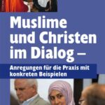 Gemeinsame Werte – Der Schlüssel zur Rettung des interreligiösen Dialogs: Warum Christen und Muslime Kulturmarxismus bekämpfen müssen