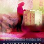 Drogenrepublik – Wie Deutschland die Zukunft verliert